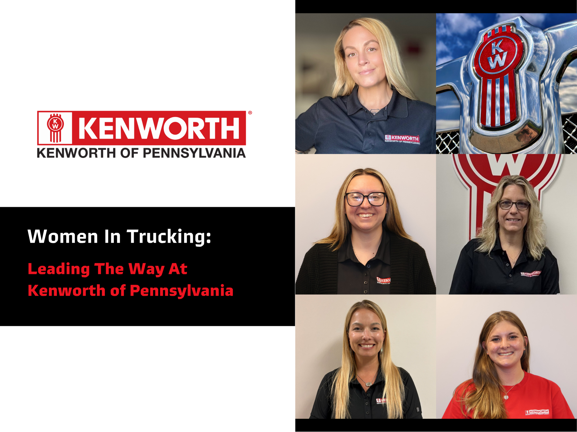 Women In Trucking Leading The Way At Kenworth Of Pennsylvania